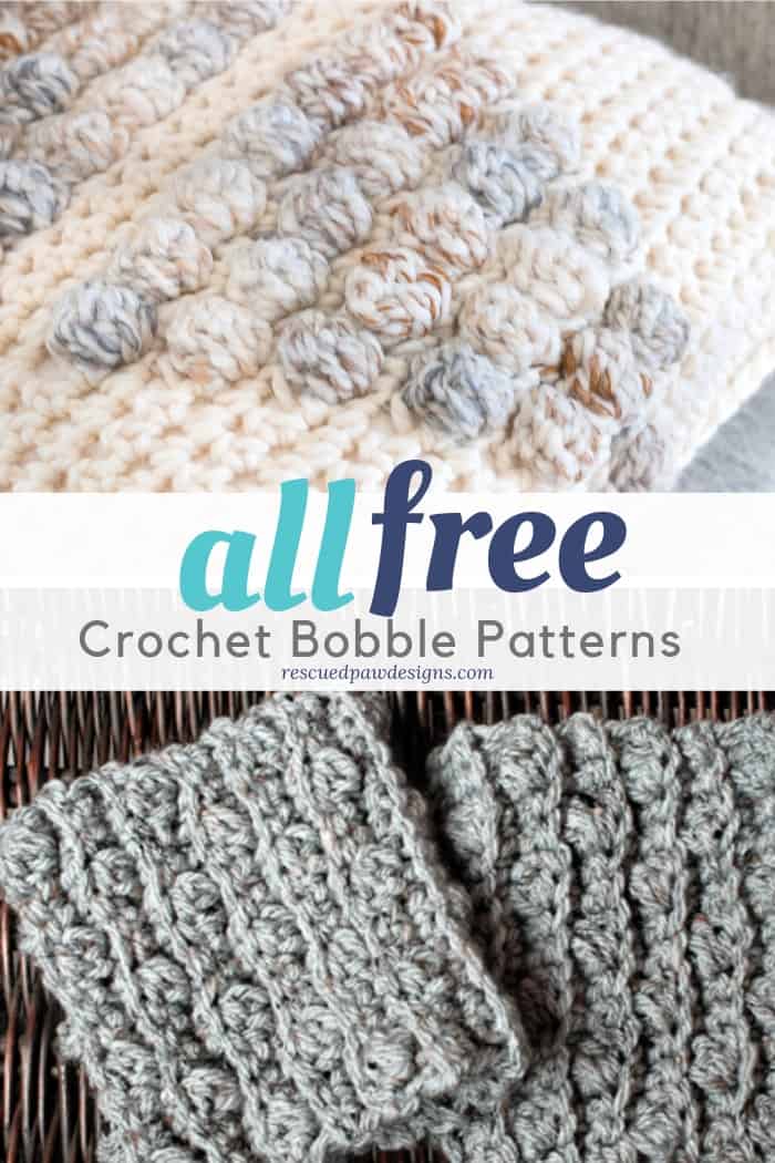 7 Free Bobble Stitch Crochet Patterns - Rescued Paw Designs